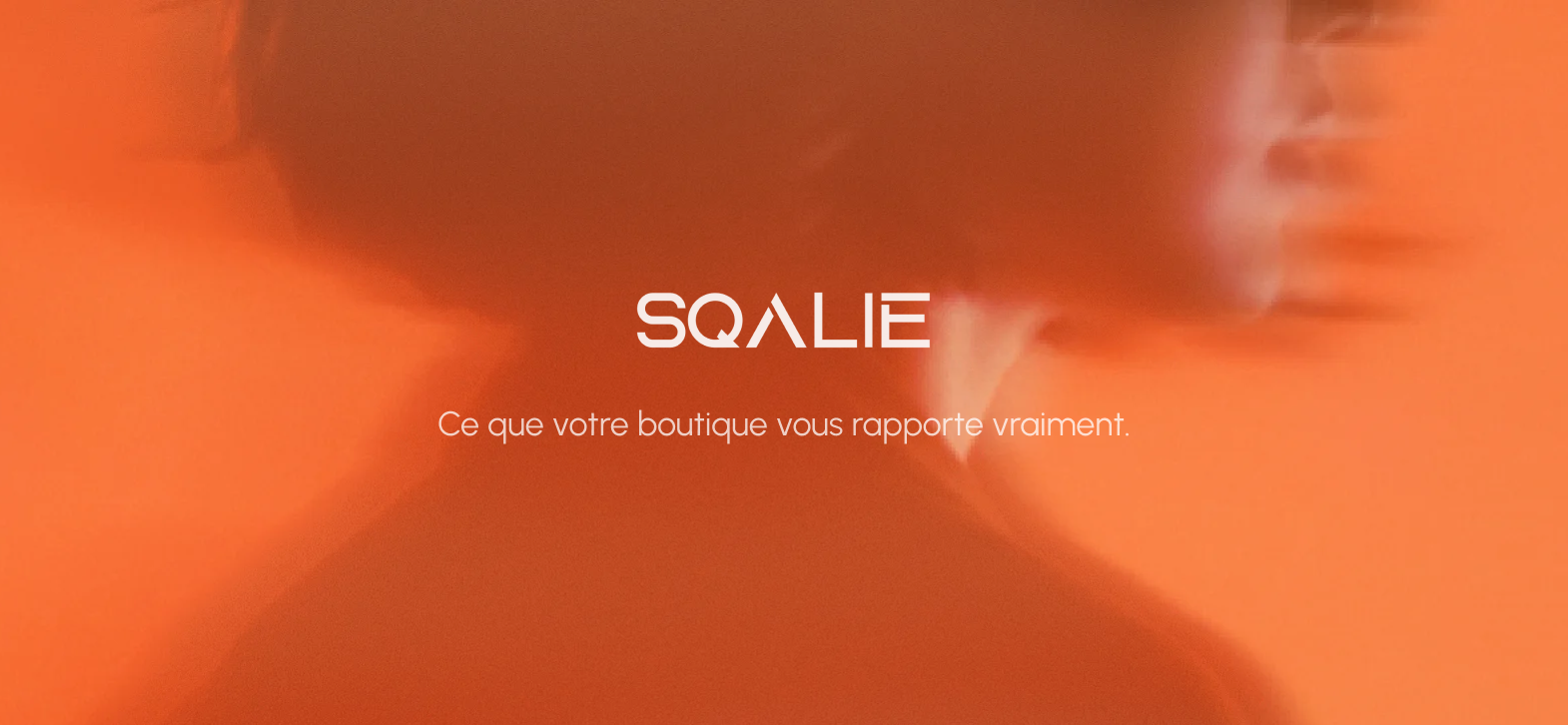 Sqalie · Ce que votre boutique vous rapporte vraiment.
